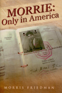 Cover of Morrie: Only In America, one of Taylor-Fox’s selected memoir and ghostwriting projects.